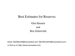 Best Estimates for Reserves