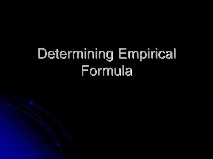 determining empirical formula