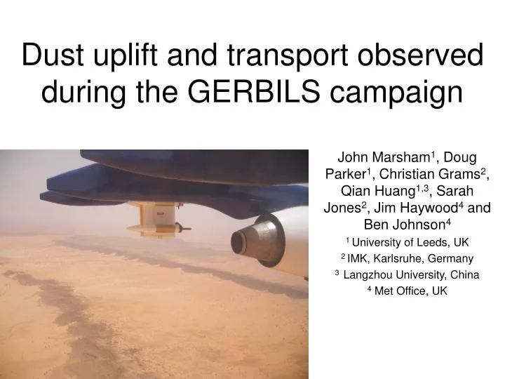dust uplift and transport observed during the gerbils campaign