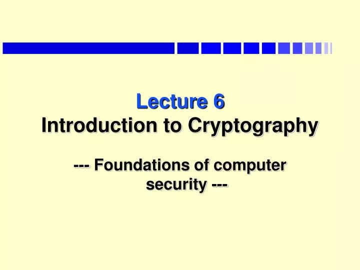 lecture 6 introduction to cryptography