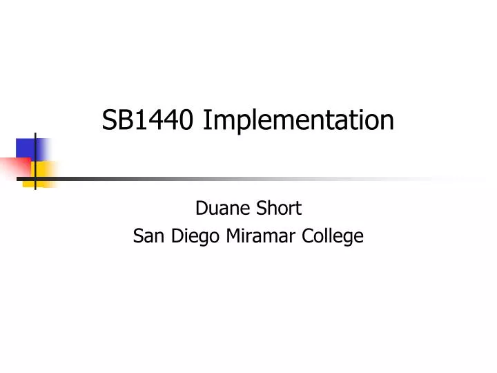 sb1440 implementation duane short san diego miramar college