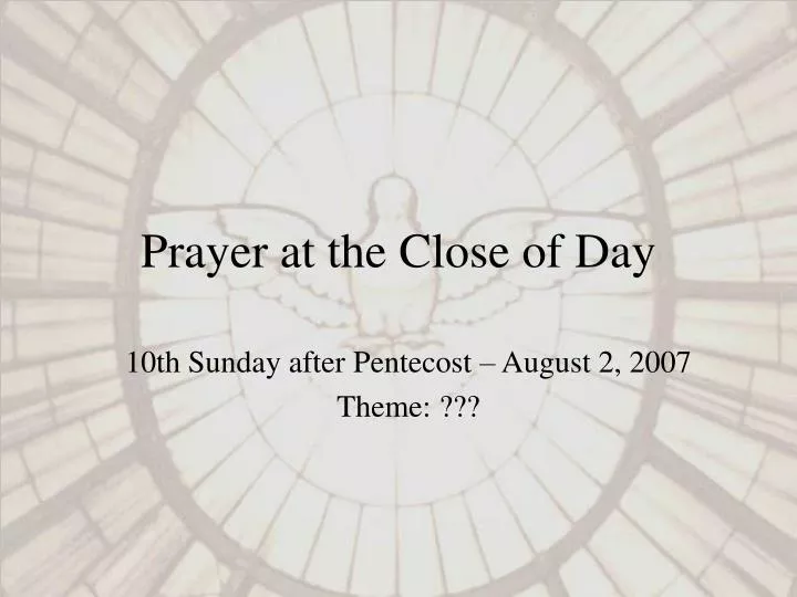 prayer at the close of day