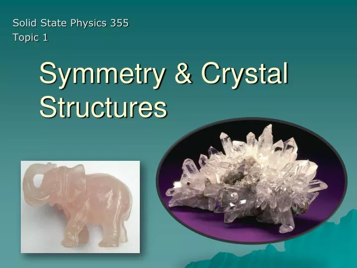 symmetry crystal structures