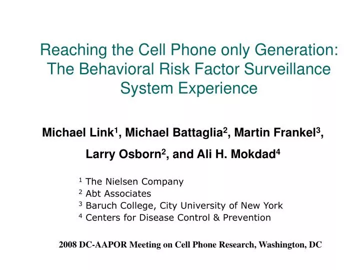 reaching the cell phone only generation the behavioral risk factor surveillance system experience