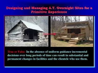 Designing and Managing A.T. Overnight Sites for a Primitive Experience