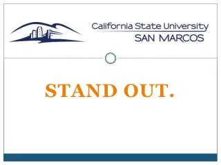stand out
