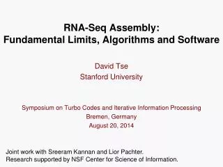 RNA- Seq Assembly: Fundamental Limits, Algorithms and Software