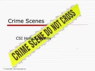 Crime Scenes