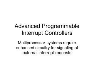 Advanced Programmable Interrupt Controllers