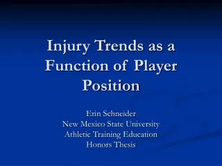 Injury Trends as a Function of Player Position