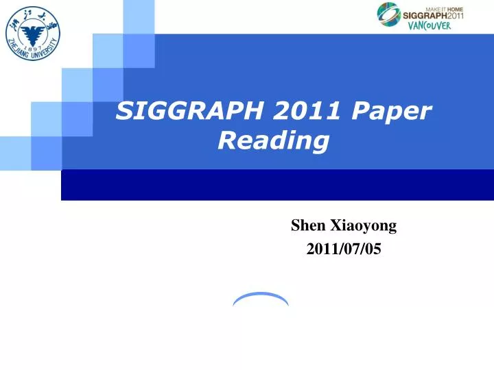 siggraph 2011 paper reading