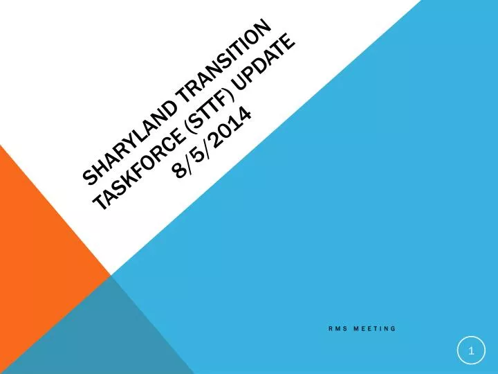 sharyland transition taskforce sttf update 8 5 2014