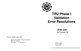 TRU Phase I Validation Error Resolutions