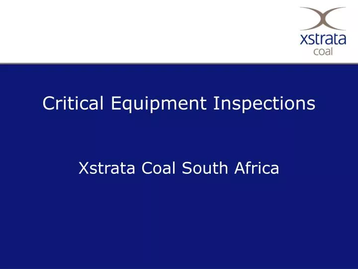critical equipment inspections