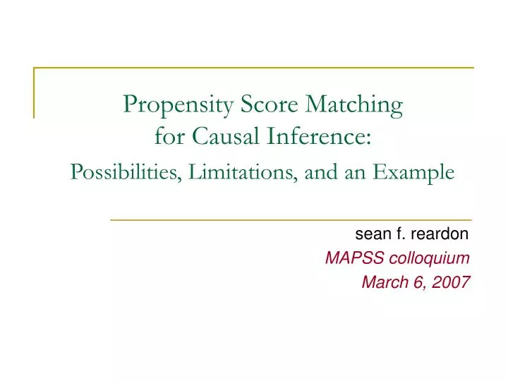 propensity score matching for causal inference possibilities limitations and an example