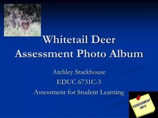 Whitetail Deer Assessment Photo Album