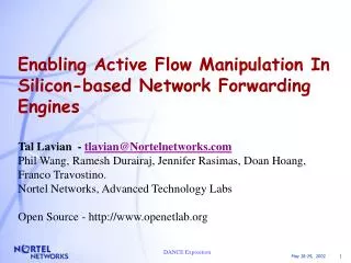 Enabling Active Flow Manipulation In Silicon-based Network Forwarding Engines