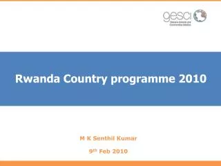 Rwanda Country programme 2010