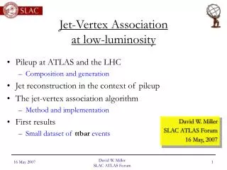 Jet-Vertex Association at low-luminosity