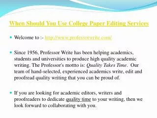 When Should You Use College Paper Editing Services