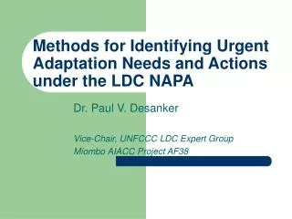 Methods for Identifying Urgent Adaptation Needs and Actions under the LDC NAPA