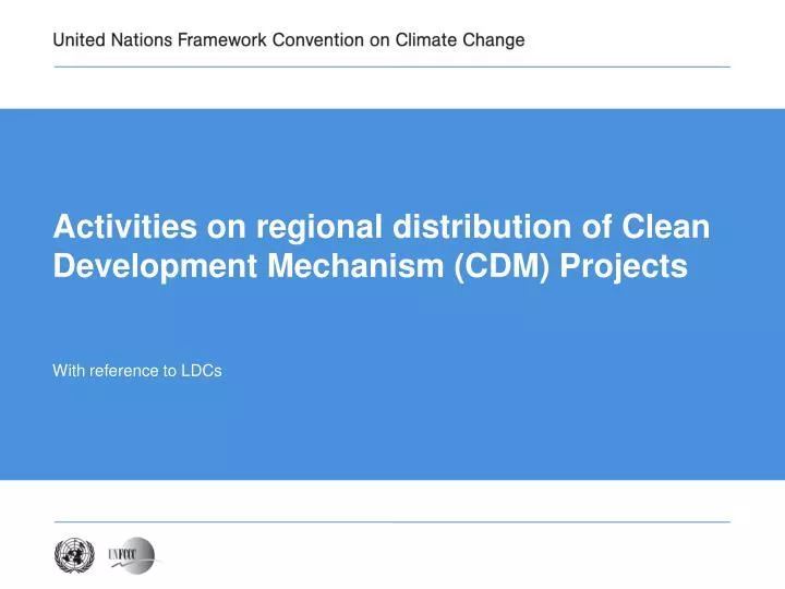 activities on regional distribution of clean development mechanism cdm projects