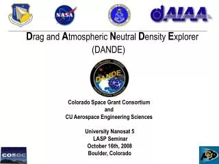 D rag and A tmospheric N eutral D ensity E xplorer (DANDE)