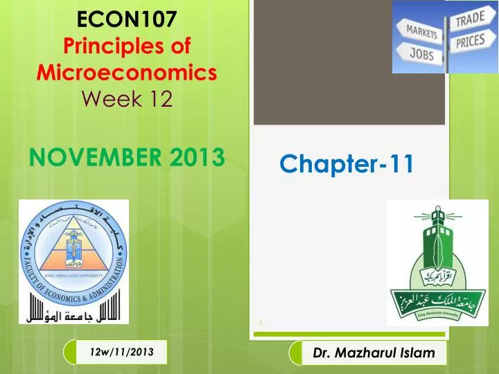 econ107 principles of microeconomics week 12 novemb er 2013