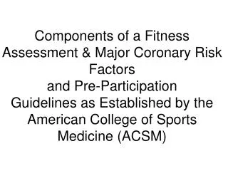 Components of a Fitness Assessment