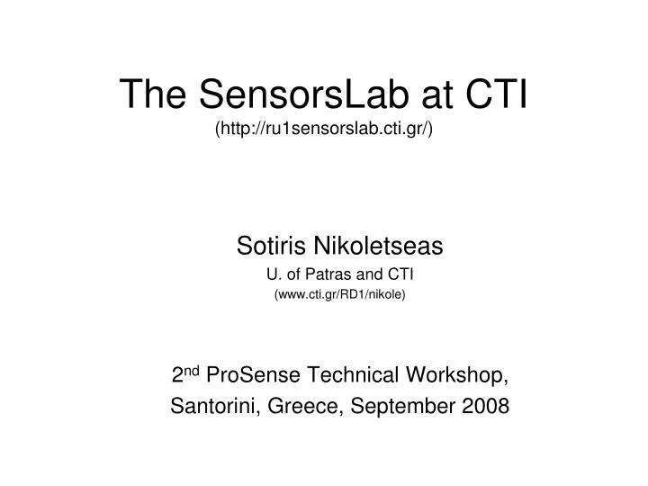 the sensorslab at cti http ru1sensorslab cti gr