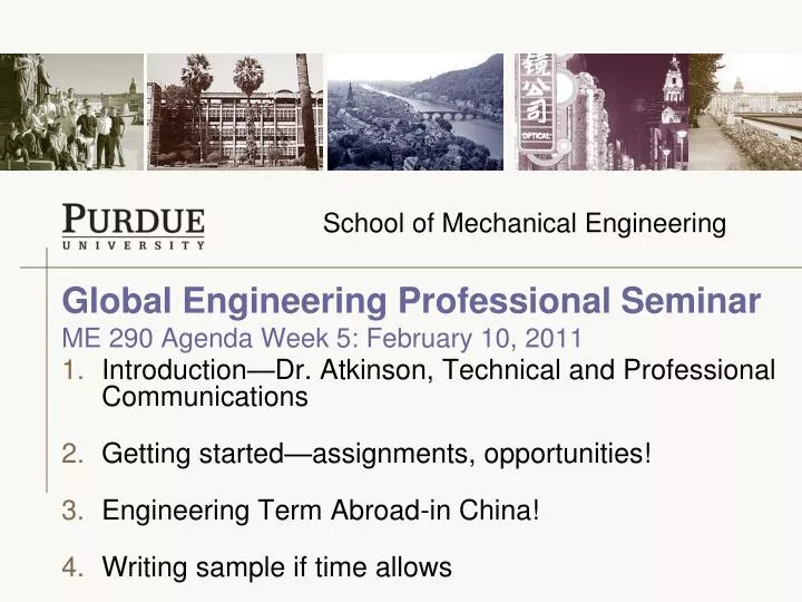 global engineering professional seminar me 290 agenda week 5 february 10 2011