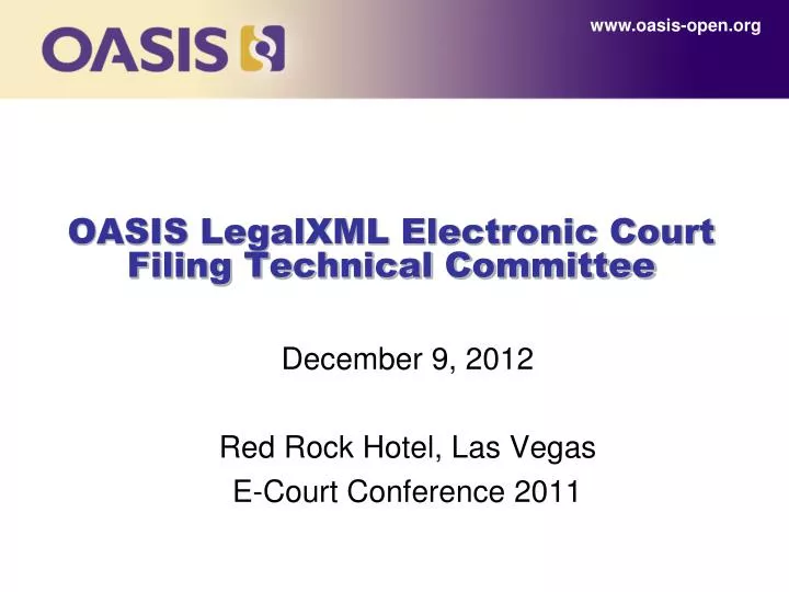 oasis legalxml electronic court filing technical committee