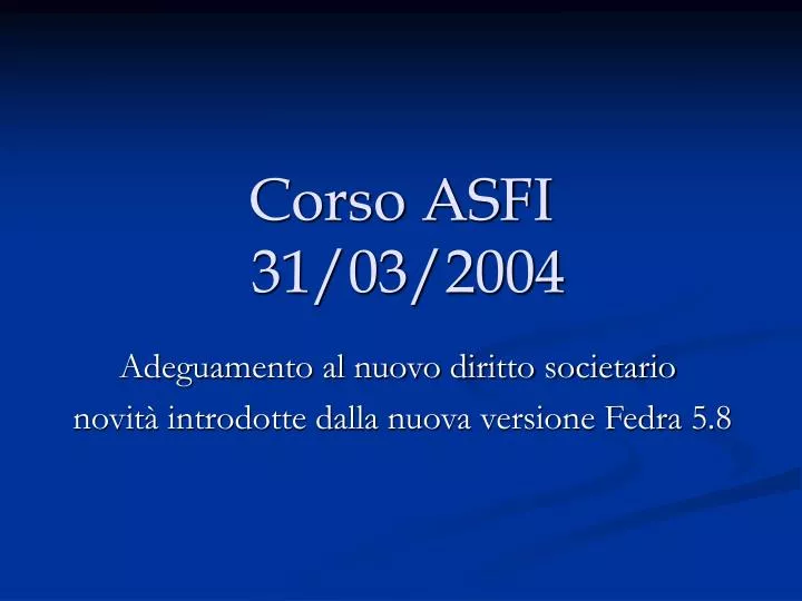 corso asfi 31 03 2004