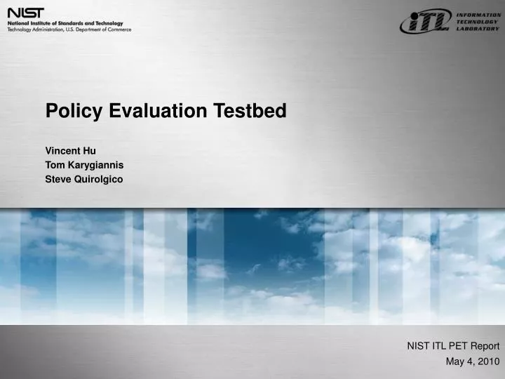 policy evaluation testbed