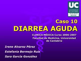 caso 10 diarrea aguda