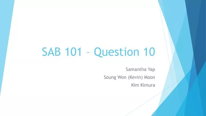 sab 101 question 10