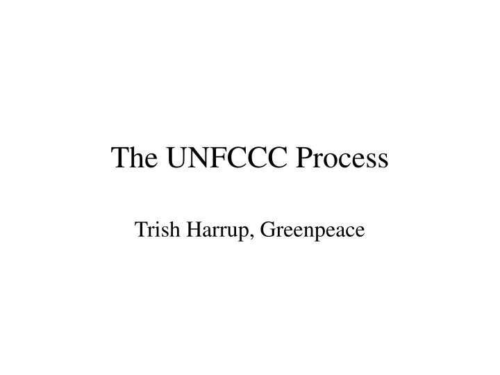 the unfccc process