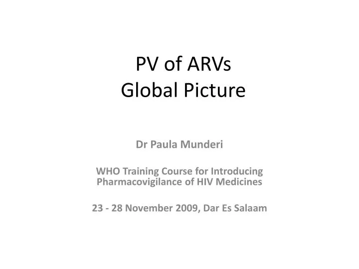 pv of arvs global picture