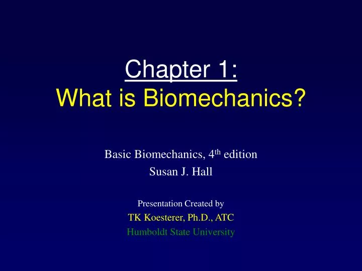 chapter 1 what is biomechanics