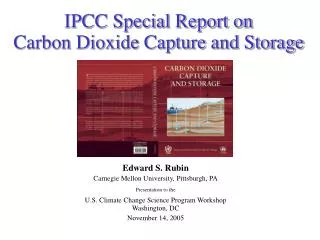 IPCC Special Report on Carbon Dioxide Capture and Storage