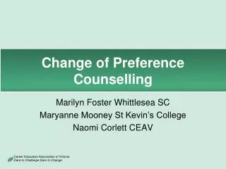 Change of Preference Counselling