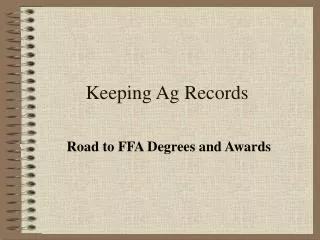 Keeping Ag Records
