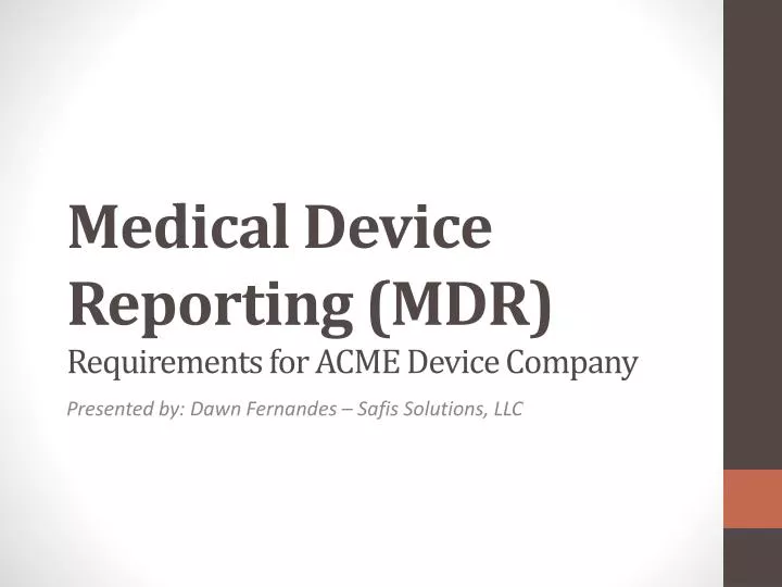 medical device reporting mdr requirements for acme device company
