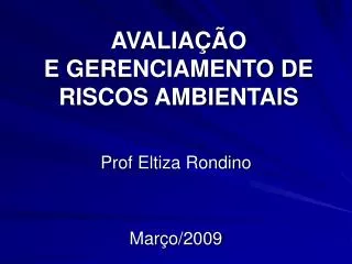 avalia o e gerenciamento de riscos ambientais