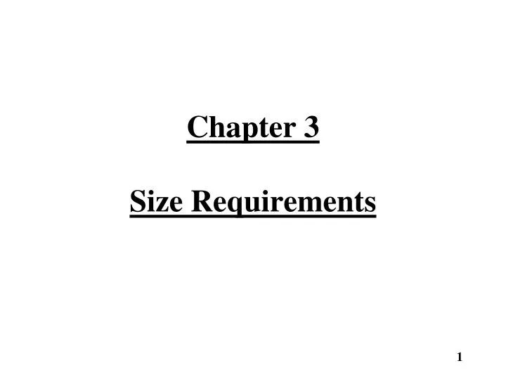 chapter 3 size requirements