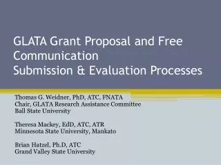 GLATA Grant Proposal and Free Communication Submission &amp; Evaluation Processes
