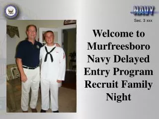 Welcome to Murfreesboro Navy Delayed Entry Program Recruit Family Night