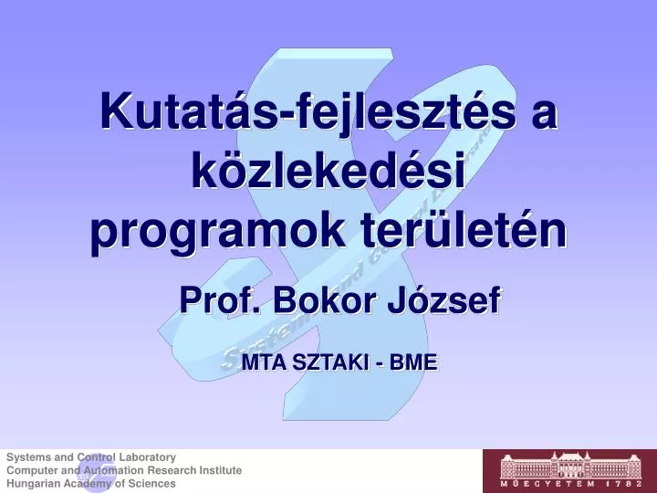 kutat s fejleszt s a k zleked si programok ter let n