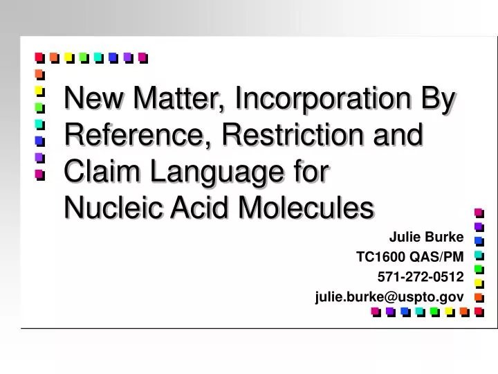 new matter incorporation by reference restriction and claim language for nucleic acid molecules