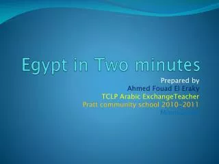 Egypt in Two minutes